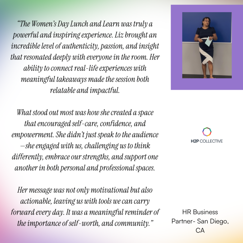 Testimonial card with handwritten-style quote praising Liz St. James for an authentic, action-oriented Women's Day Lunch and Learn session, alongside a photo of Liz speaking at a podium.